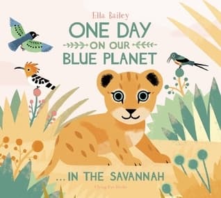 One Day On Our Blue Planet: In The Savannah