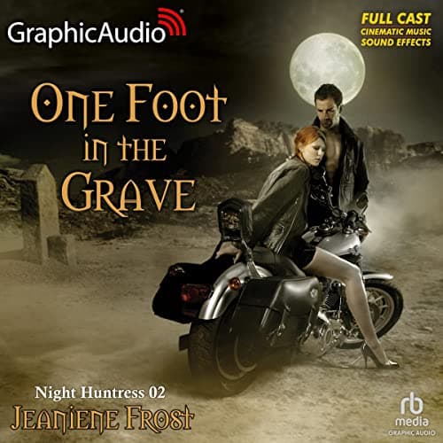 One Foot in the Grave  [Dramatized Edition]