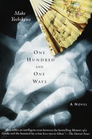 One Hundred and One Ways: A Novel