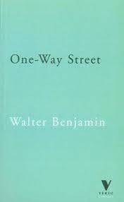 One Way Street And Other Writings
