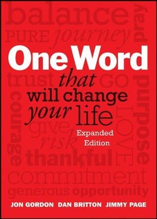 One Word That Will Change Your Life