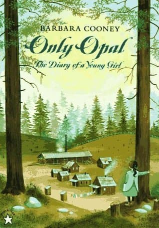 Only Opal: The Diary of a Young Girl