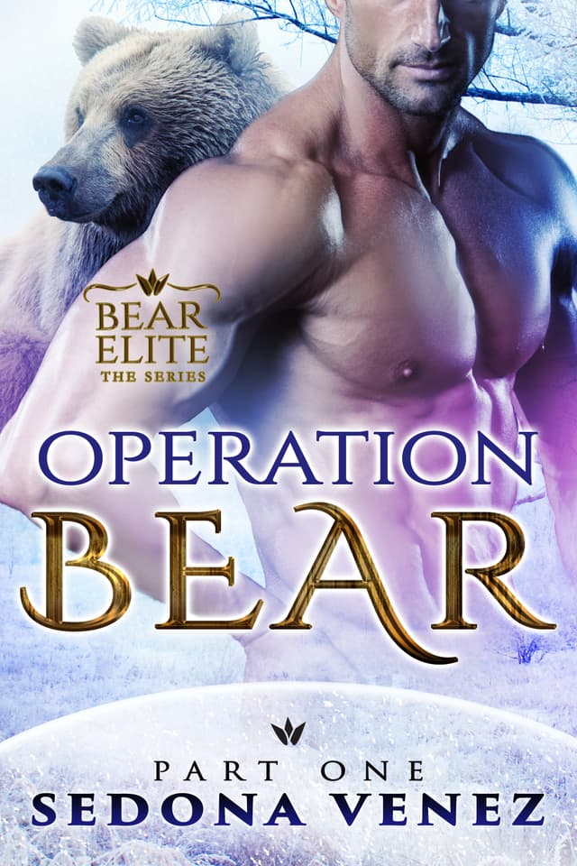 Operation Bear - Part One