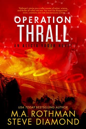 Operation Thrall: A Technothriller