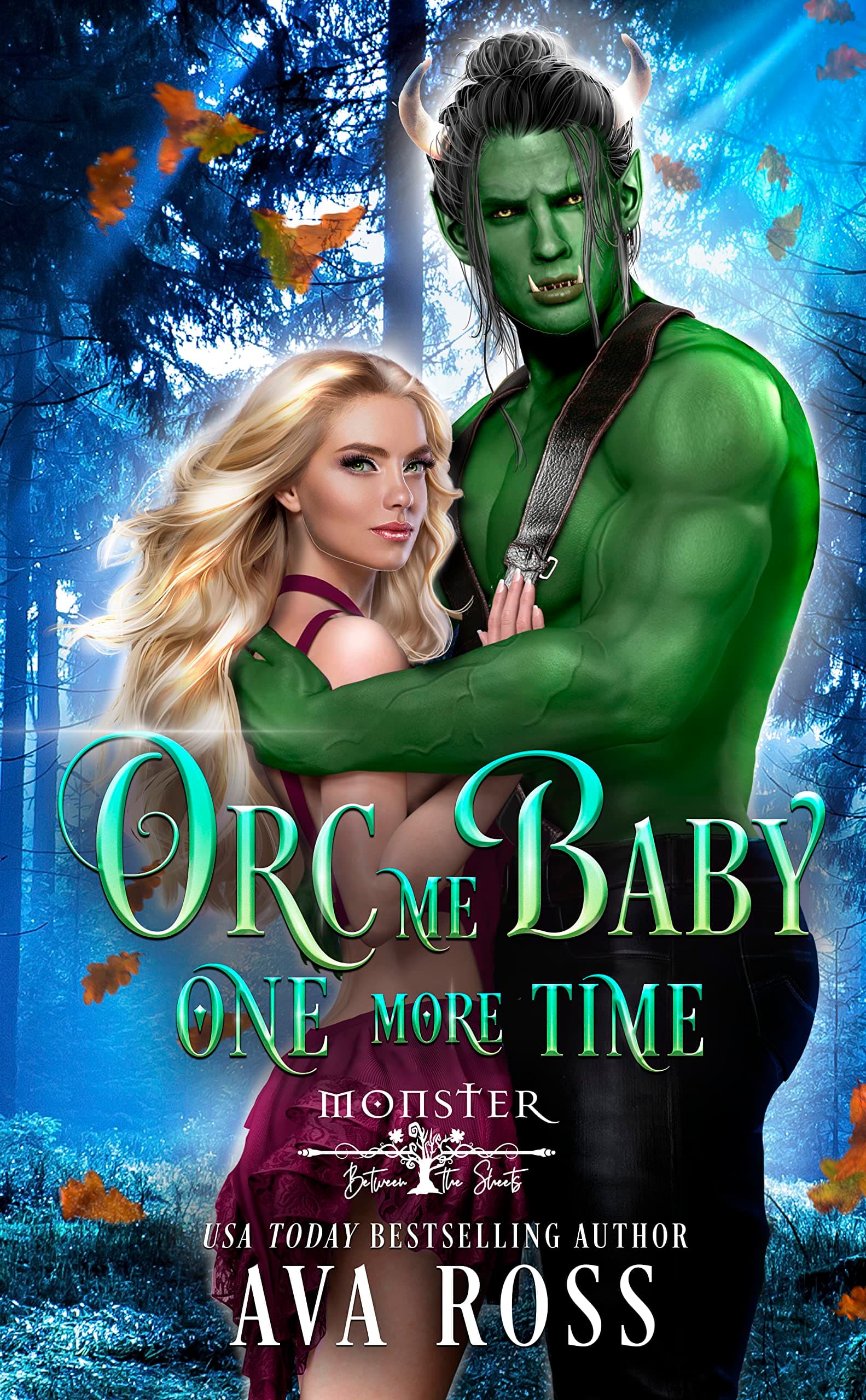 Orc Me Baby One More Time (Monsterville, USA #2)