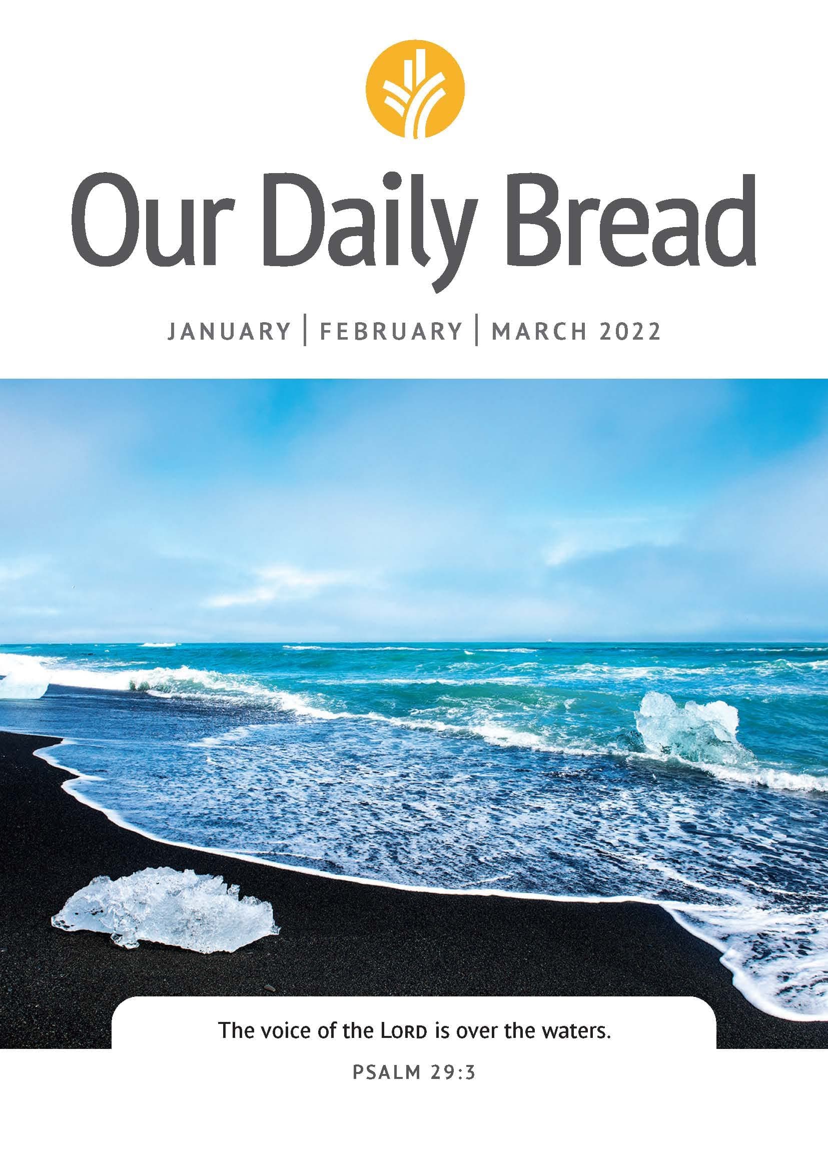 Our Daily Bread - January / February / March 2022