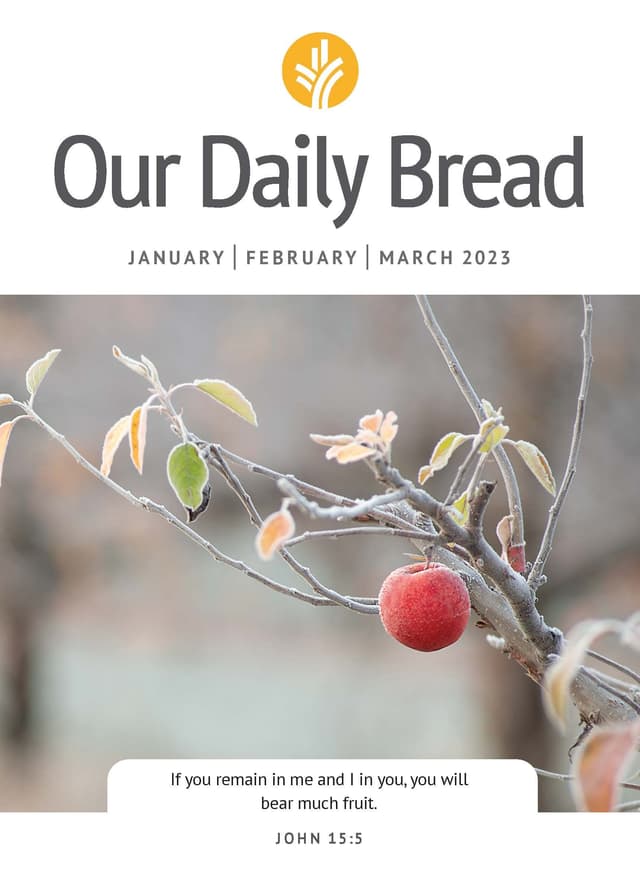Our Daily Bread - January - February - March 2023