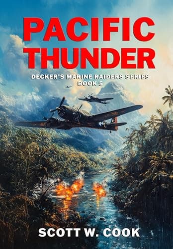 Pacific Thunder: A WWII Military Fiction Novel