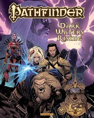 Pathfinder, Volume 1: Dark Waters Rising