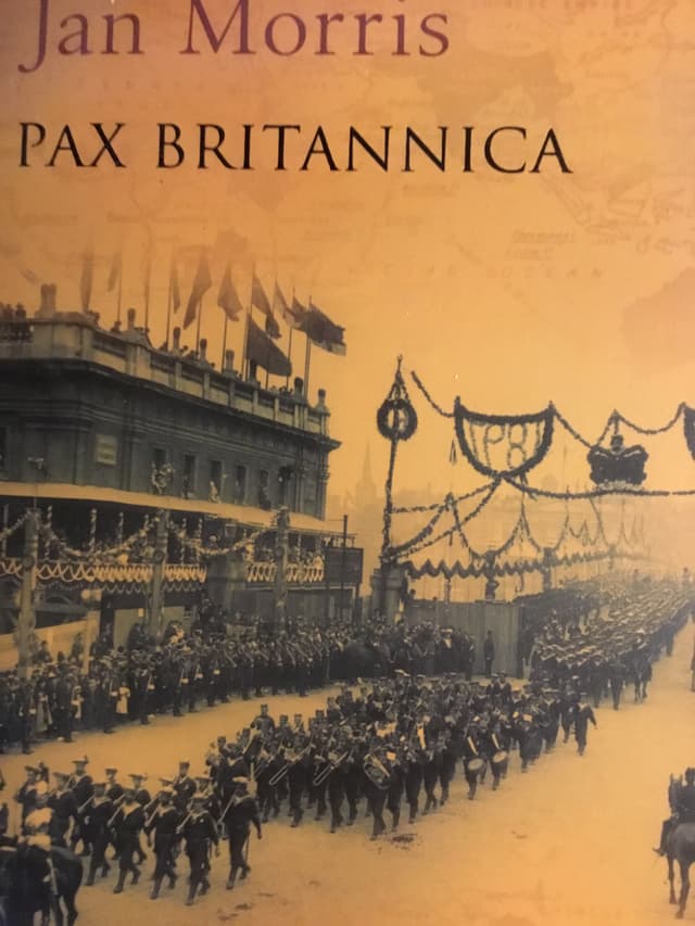 Pax Britannica: Climax of an Empire