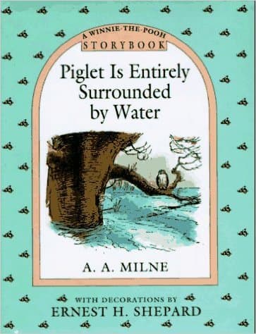 Piglet Is Entirely Surrounded by Water