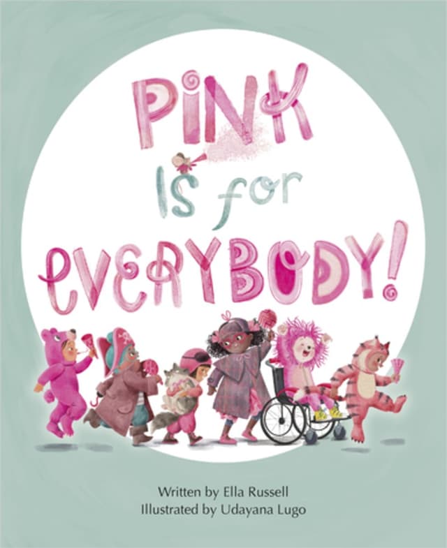 Pink Is for Everybody!
