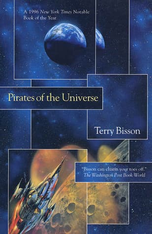 Pirates of the Universe