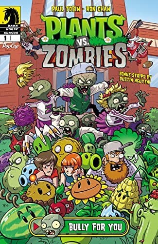 Plants vs. Zombies: Bully for You #1
