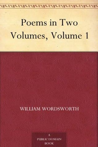 Poems in Two Volumes, Volume 1