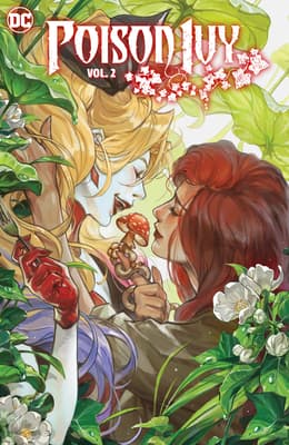 Poison Ivy, Vol. 2: Unethical Consumption
