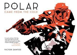 Polar, Vol. 1: Came from the Cold