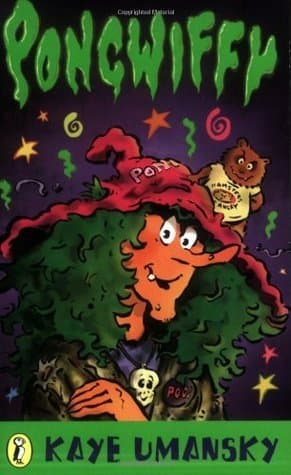 Pongwiffy: A Witch of Dirty Habits