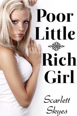 Poor Little Rich Girl
