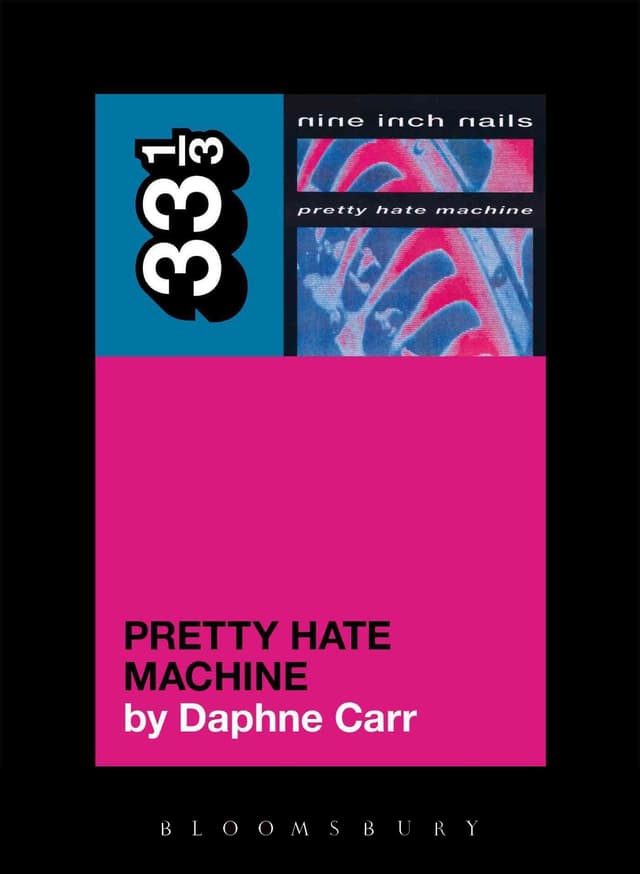 Pretty Hate Machine