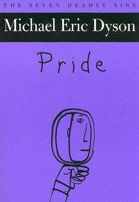 Pride: The Seven Deadly Sins