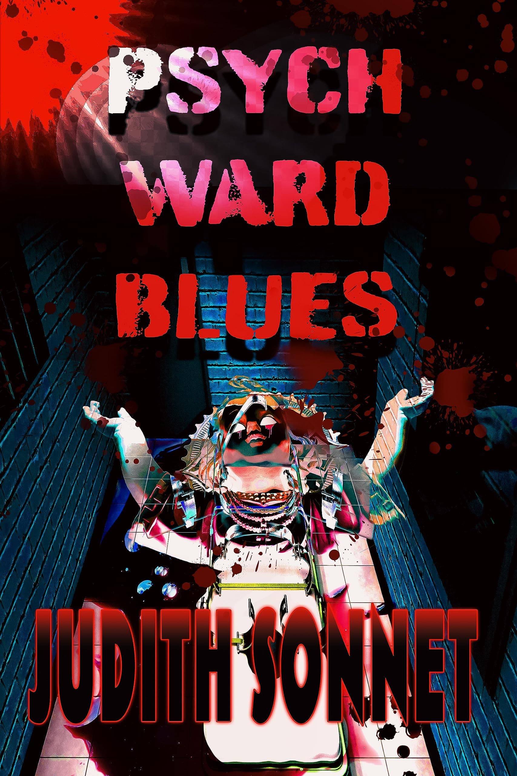 Psych Ward Blues