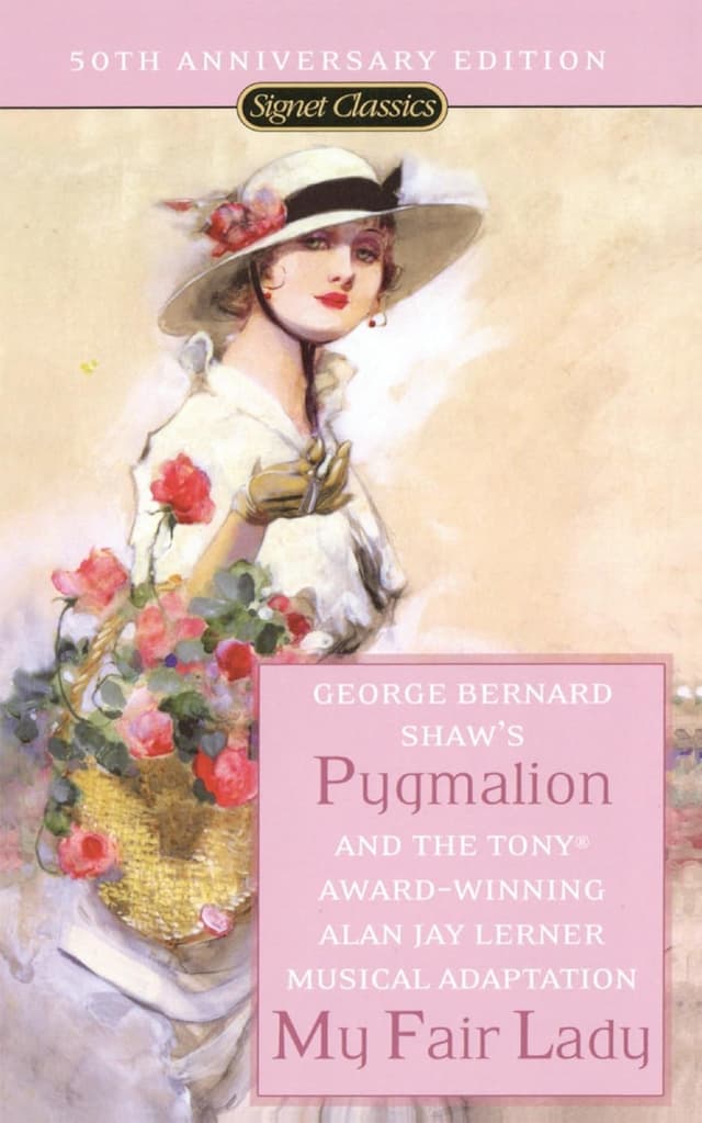 Pygmalion / My Fair Lady