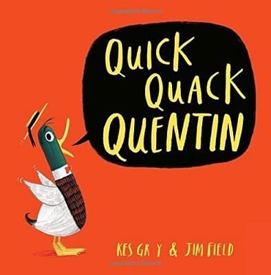 Quick Quack Quentin