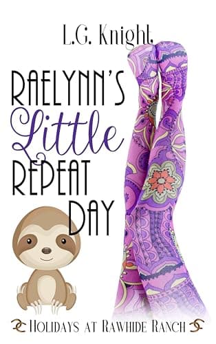 Raelynn's Little Repeat Day