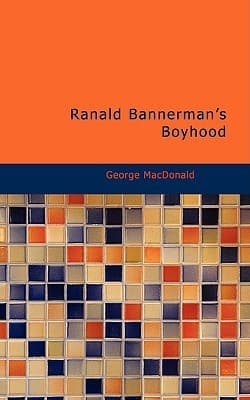 Ranald Bannerman's Boyhood
