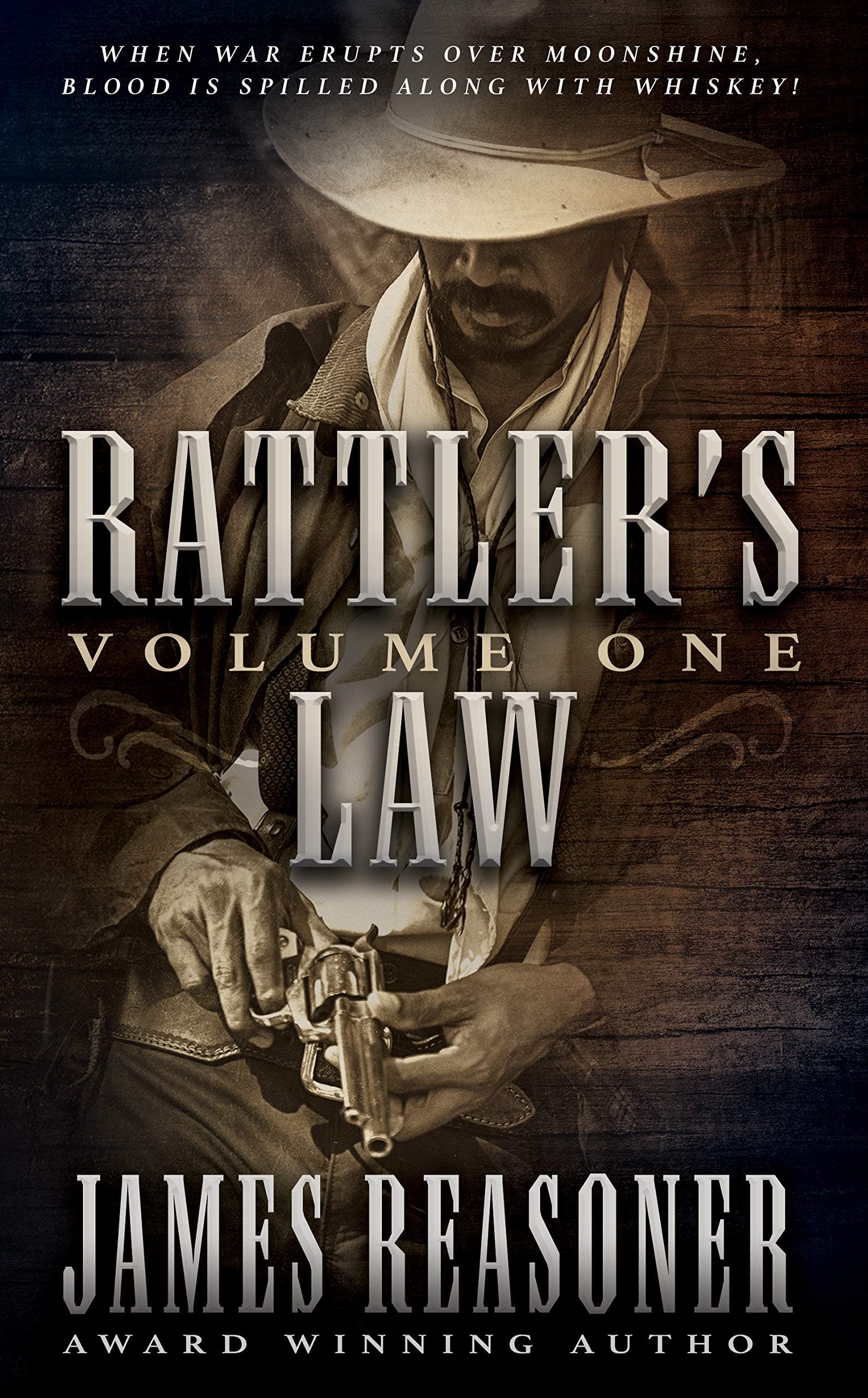 Rattler's Law Series, Volume One