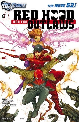Red Hood and the Outlaws (2011-2015) #1