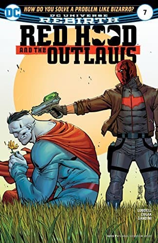 Red Hood and the Outlaws (2016-2020) #7