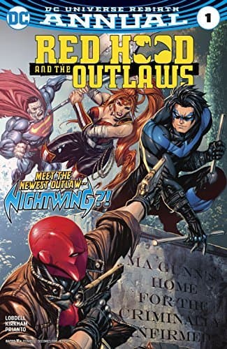 Red Hood and the Outlaws (2016-2020) Annual #1