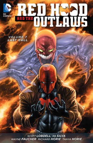 Red Hood and the Outlaws, Volume 7: Last Call