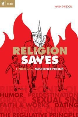 Religion Saves: And Nine Other Misconceptions