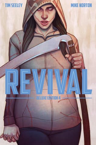 Revival: Deluxe Collection, Volume 4