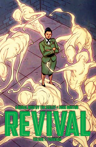 Revival, Vol. 7: Forward