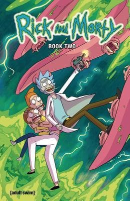 Rick and Morty: Deluxe Edition, Book Two