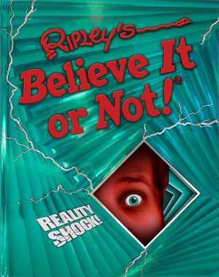 Ripley's Believe It Or Not!: Reality Shock!
