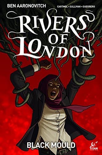 Rivers of London: Black Mould #2