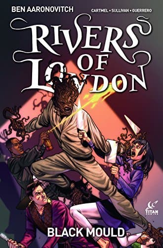Rivers of London: Black Mould #4