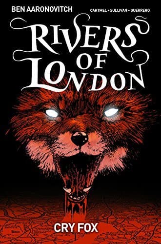 Rivers of London: Cry Fox #1
