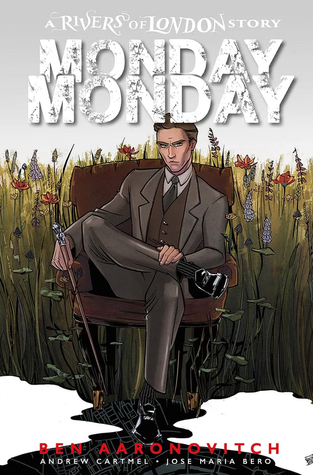 Rivers of London: Monday, Monday #2