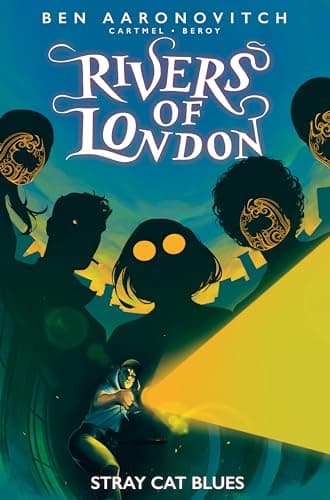 Rivers of London Vol. 12: Stray Cat Blues