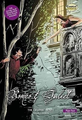 Romeo and Juliet: Plain Text: The Graphic Novel