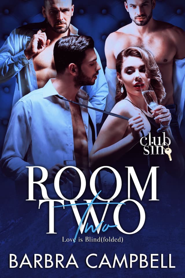Room Two: Love is Blind[folded]