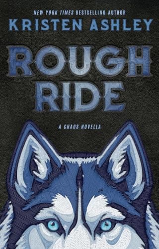 Rough Ride: A Chaos Novella