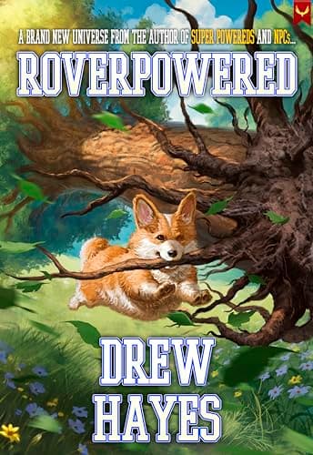 Roverpowered: Tales of an Aspiring Alchemist
