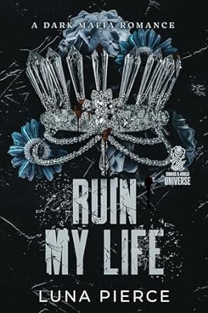 Ruin My Life (Sinners and Angels)